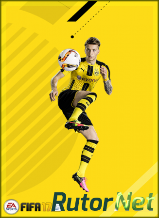 FIFA 17 Super Deluxe Edition  (RUS/ENG/MULTI18) [L]