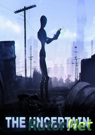 The Uncertain: Episode 1 - RePack by Stinger