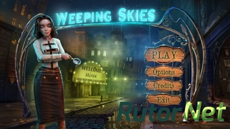Плач Небес / Weeping Skies (2015) PC