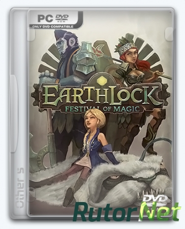 EARTHLOCK: Festival of Magic (2016) [En] L