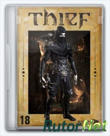 Thief (2014) [Ru] (1.7/dlc/upd8) Repack xatab