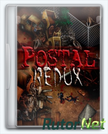 POSTAL Redux (2016) [En] (3.0) Лицензия - PLAZA