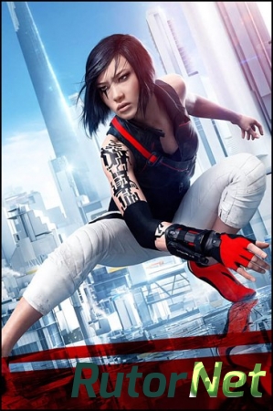Mirror’s Edge Catalyst (Electronic Arts) (RUS) [Update 2] [L|Origin-Rip]