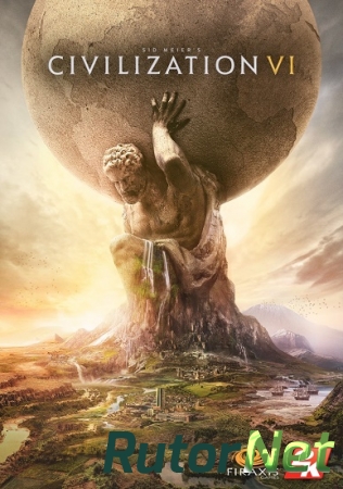 Sid Meier’s Civilization VI (2016) [RUS][ENG][MULTi] [L] - CODEX