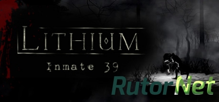 Lithium: Inmate 39 (2016) PC | Лицензия