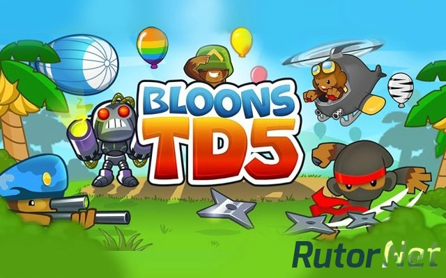 bloons td 5 torrent