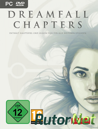 Dreamfall Chapters: Books 1-5 (2014) PC | RePack от xatab