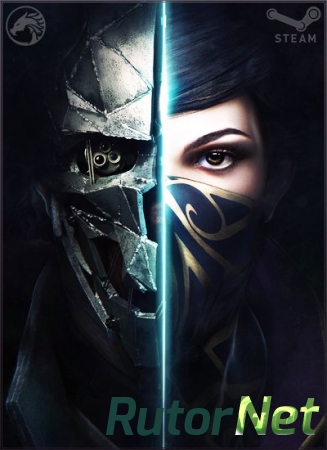 Dishonored 2  (Multi9/RUS) [L|Steam-Rip] R.G. GameWorks