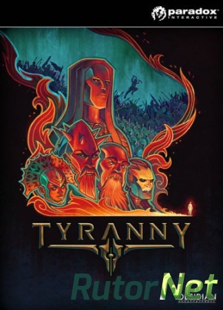 Tyranny (2016) PC | RePack от VickNet