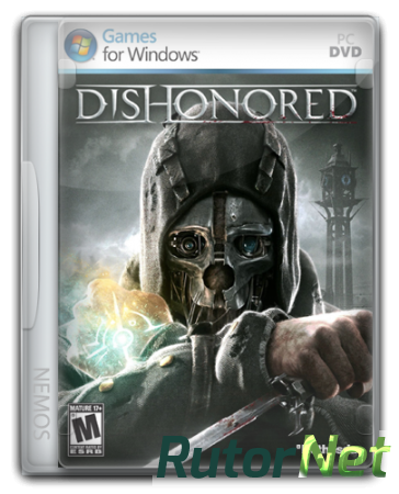 Dishonored (2013) [Ru/En] (1.4.1/dlc) Repack =nemos= [Game of the Year Edition]