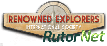 Renowned Explorers: International Society [GoG] [2015|Eng]