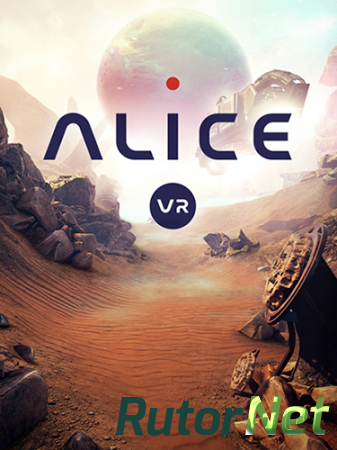 Alice VR [v.1.2.5.2] (2016) PC | Лицензия