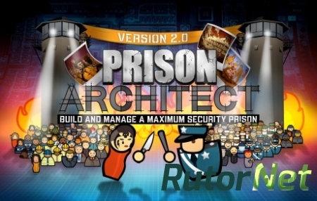 Prison Architect [GoG] [2015|Rus|Eng|Multi26]