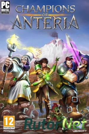 Champions of Anteria (2016) PC | RePack от xatab
