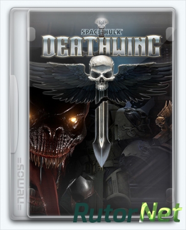 Space Hulk: Deathwing - Enhanced Edition [v 2.42 + 3 DLC] (2018) PC | RePack от FitGirl