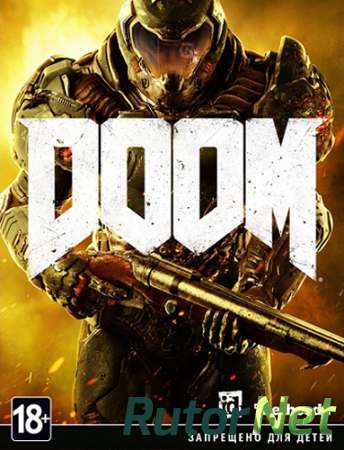 Doom [v 6.66/Update 9] (2016) PC | RiP от FitGirl