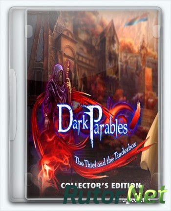 Тёмные притчи 12. Вор и Трутница / Dark Parables 12: The Thief and the Tinderbox [2016, RUS, P]