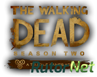 The Walking Dead: Season Two [GoG] [2014|Eng]