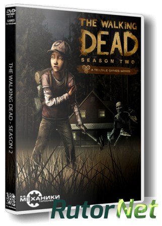 The Walking Dead: The Game. Season 2 (2014) PC | RePack от R.G. Механики