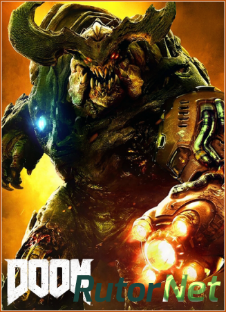 DOOM + Cracked Multiplayer (Bethesda Softworks) (RUS|ENG) [Lossless RePack] от SEYTER