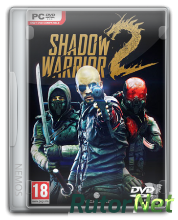 Shadow Warrior 2: Deluxe Edition [v.1.1.8 u10] (2016) PC | RePack от R.G.Resident