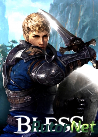 Bless [2.2.1.3] (2016) PC | Online-only