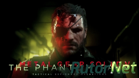 Metal Gear Solid V: The Phantom Pain [v 1.15 + DLCs] (2015) PC | Repack от xatab