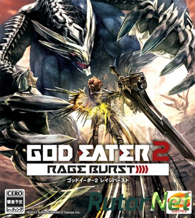 God Eater 2: Rage Burst [v 1.00] (2016) PC | RePack от FitGirl
