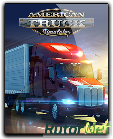 American Truck Simulator [v 1.6.1.6s + 13 DLC] (2016) PC | RePack от qoob
