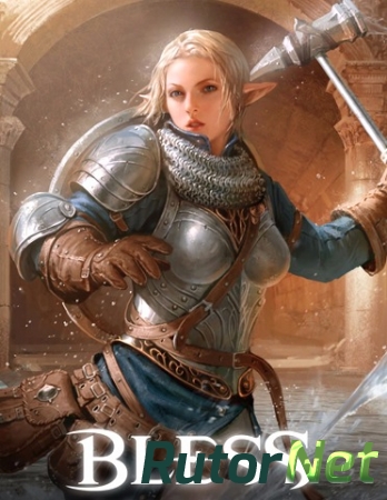 Bless [2.2.1.71] (2016) PC | Online-only