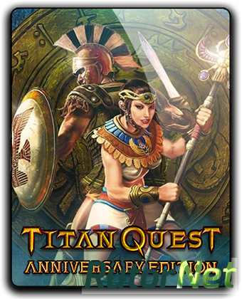 Titan Quest Anniversary Edition [v 1.49] (2016) PC | RePack от R.G. Catalyst