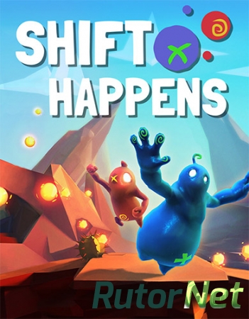 Shift Happens (2017) PC | RePack от FitGirl