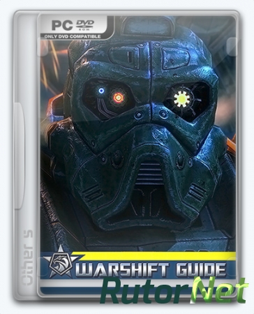 Warshift [v1.93] (2016) PC | Repack от Pioneer