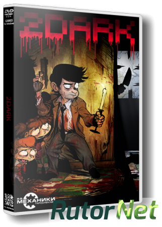 2Dark [2017, ENG(MULTI), Repack] от R.G. Механики