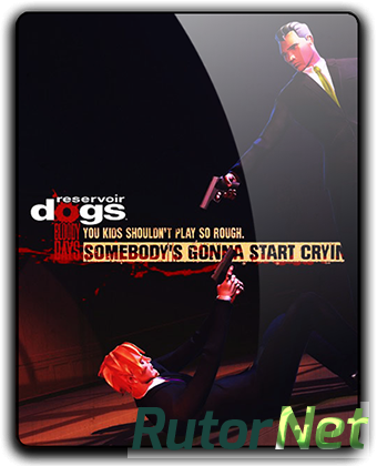 Reservoir Dogs: Bloody Days (2017) PC | RePack от qoob