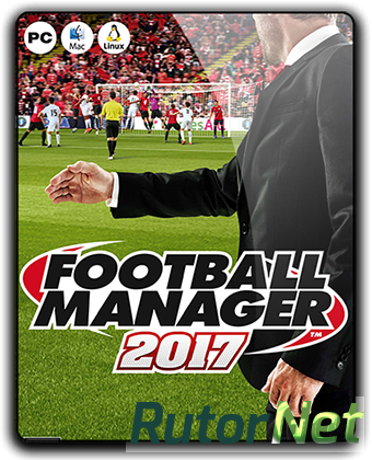 Football Manager 2017 (2016) PC | Лицензия
