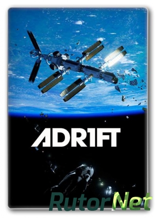 Adr1ft (2016) PC | RePack от FitGirl