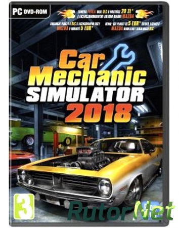 Car Mechanic Simulator 2018 [v 1.3.5 + 2 DLC] (2017) PC | RePack от xatab