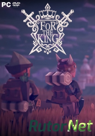 For The King (2018) PC | RePack от SpaceX