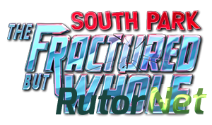 South Park: The Fractured But Whole - Gold Edition (2017) PC | Repack от R.G. Механики