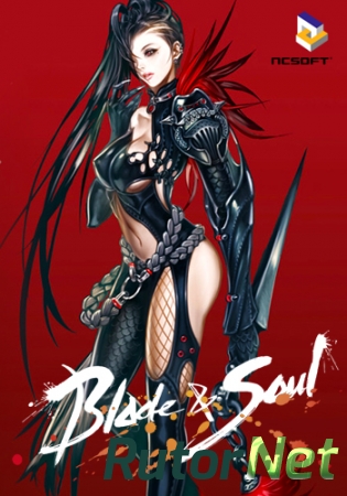 Blade and Soul [3323726.10] (2016) PC | Online-only