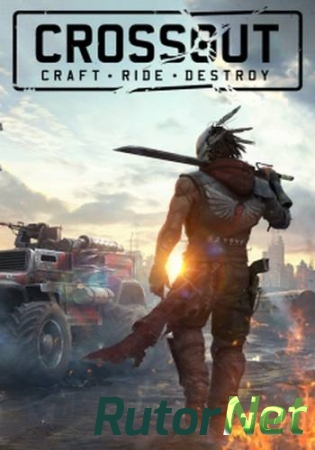 Crossout [3.11.17] (Gaijin Entertainment) (RUS) [L]