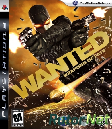 Wanted: Weapons of Fate / Особо Опасен [EUR/RUS]