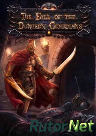 The Fall of the Dungeon Guardians (2015) PC | Лицензия