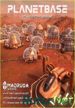 Planetbase [v.1.2.3] (2015) PC | Лицензия