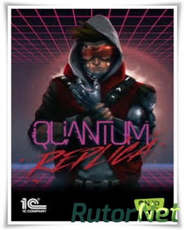 Quantum Replica (1C Company) (RUS/ENG/MULTi6) [L] - RELOADED