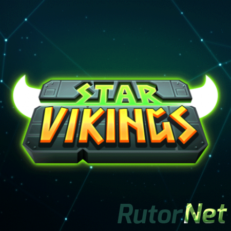 Star Vikings Forever (2016) PC | Лицензия