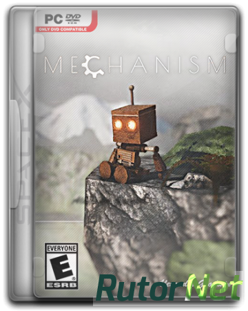 Mechanism [v 1.06] (2018) PC | RePack от R.G. Механики
