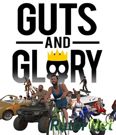 Guts and Glory (2018) PC | RePack от FitGirl