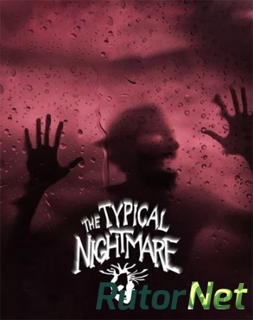 Typical Nightmare (2018) PC | RePack от FitGirl